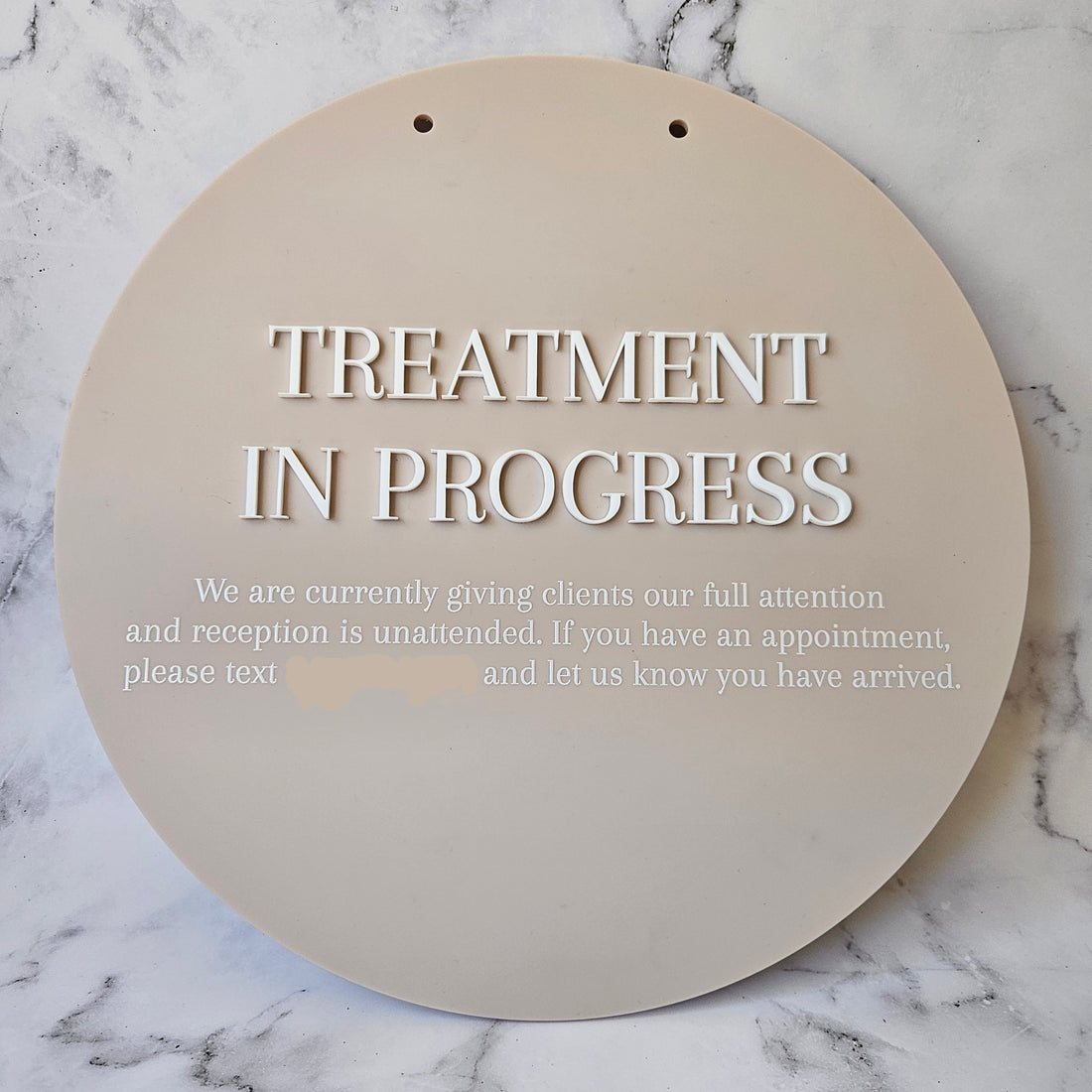 Treatment In Progress Custom Sign | 30cm Round