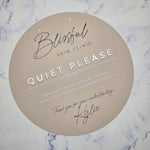 Quiet please sign with acrylic letters