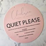 Quiet please sign